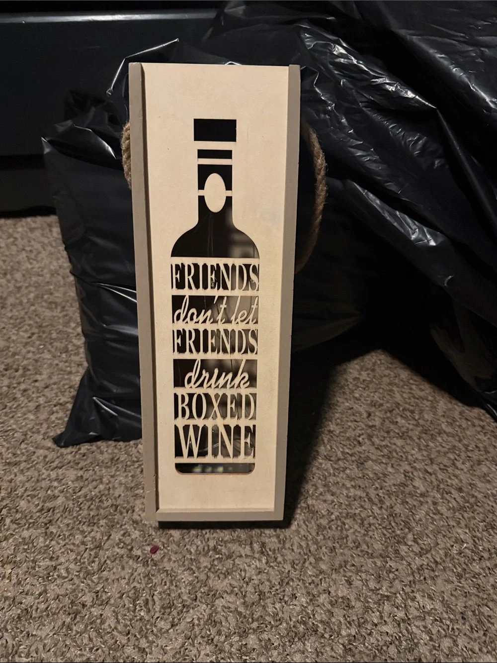 Cream Wooden Wall Sign - Friends Don't Let Friends Drink Boxed Wine